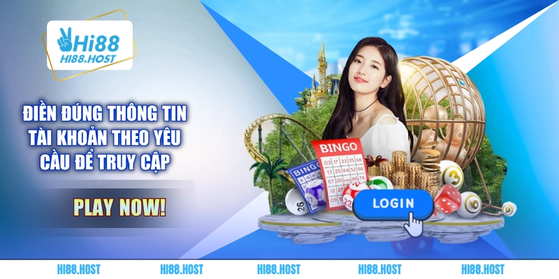 Điền đúng thông tin tài khoản theo yêu cầu để truy cập Điền đúng thông tin tài khoản theo yêu cầu để truy cập